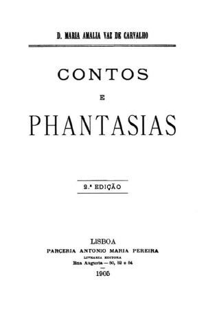 [Gutenberg 63406] • Contos e Phantasias